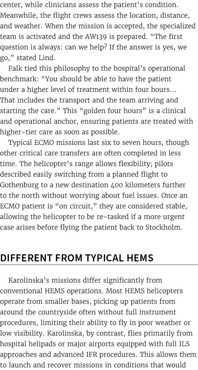 center, while clinicians assess the patient’s condition. Meanwhile, the flight crews assess the location, distance, a...
