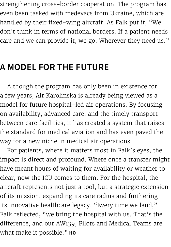 strengthening cross border cooperation. The program has even been tasked with medevacs from Ukraine, which are handle...