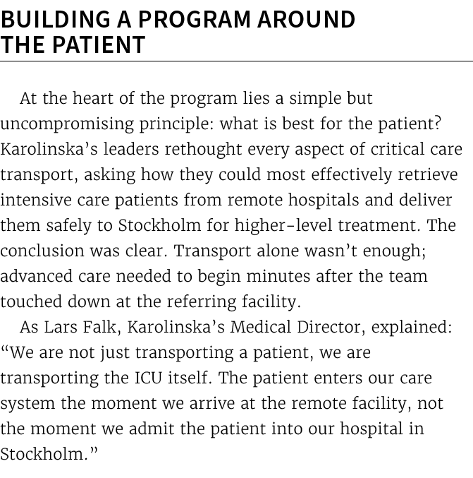 Building a Program Around the Patient At the heart of the program lies a simple but uncompromising principle: what is...