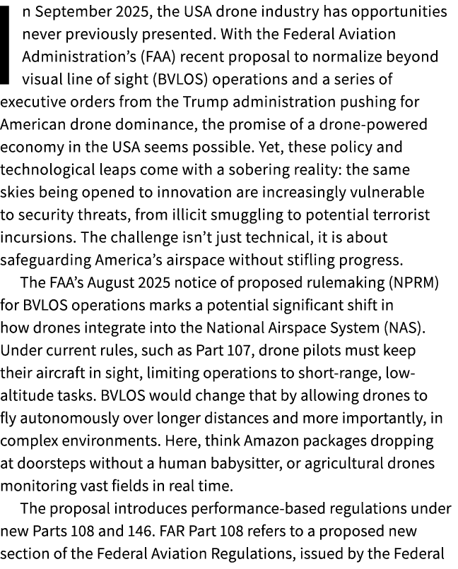 In September 2025, the USA drone industry has opportunities never previously presented. With the Federal Aviation Adm...