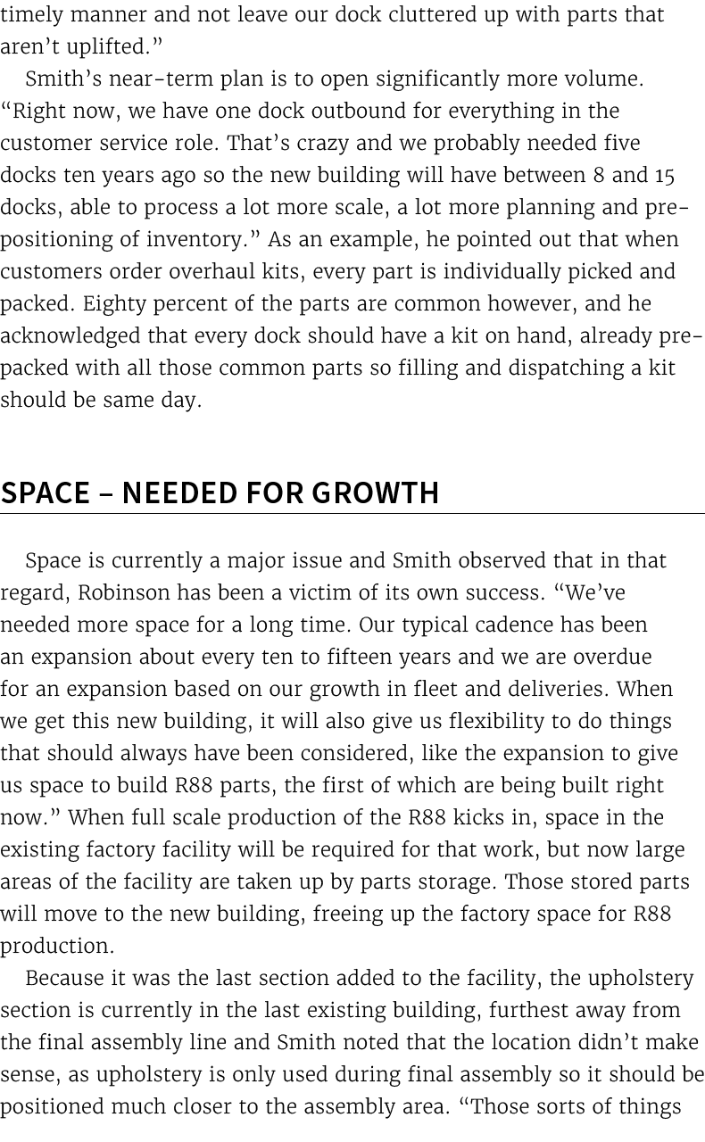 timely manner and not leave our dock cluttered up with parts that aren’t uplifted.” Smith’s near term plan is to open...