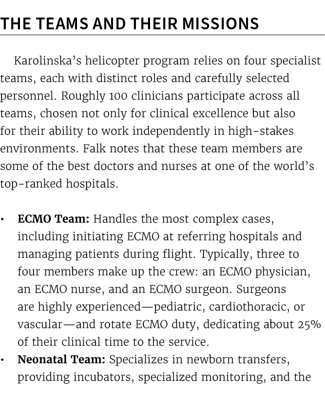  The Teams and Their Missions Karolinska’s helicopter program relies on four specialist teams, each with distinct rol...