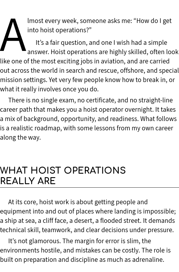 Almost every week, someone asks me: “How do I get into hoist operations?” It’s a fair question, and one I wish had a ...