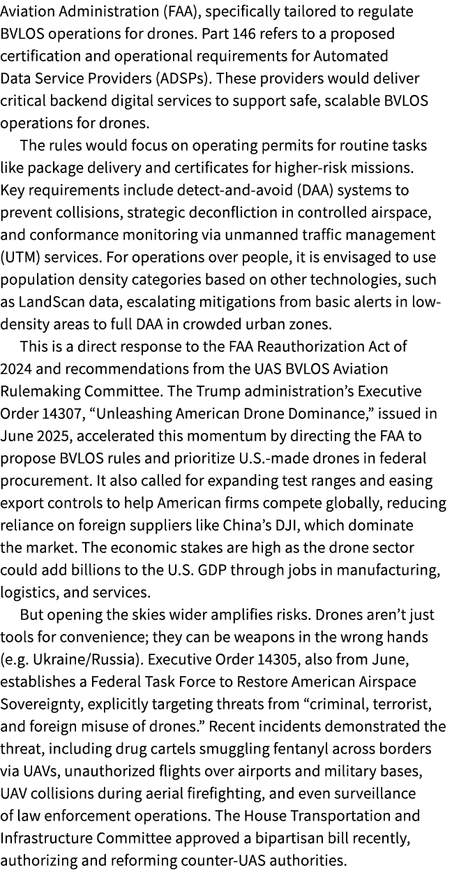 Aviation Administration (FAA), specifically tailored to regulate BVLOS operations for drones. Part 146 refers to a pr...