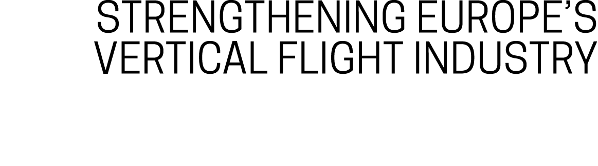 Strengthening Europe’s Vertical Flight Industry