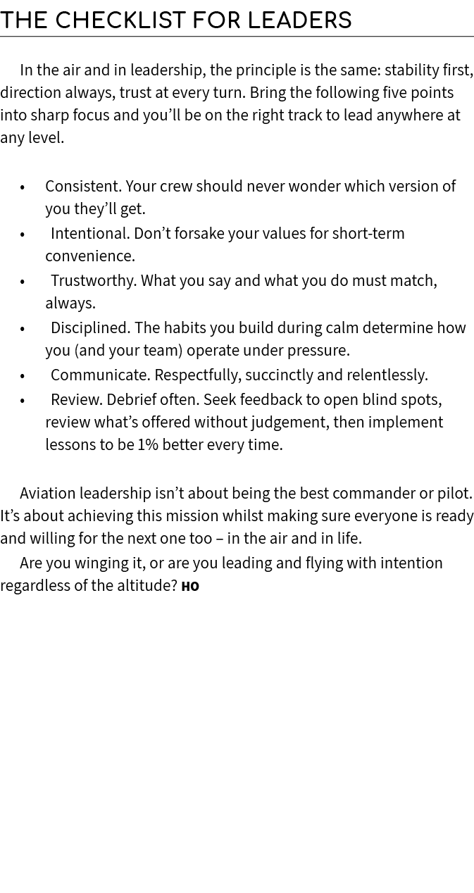 The Checklist for Leaders In the air and in leadership, the principle is the same: stability first, direction always,...