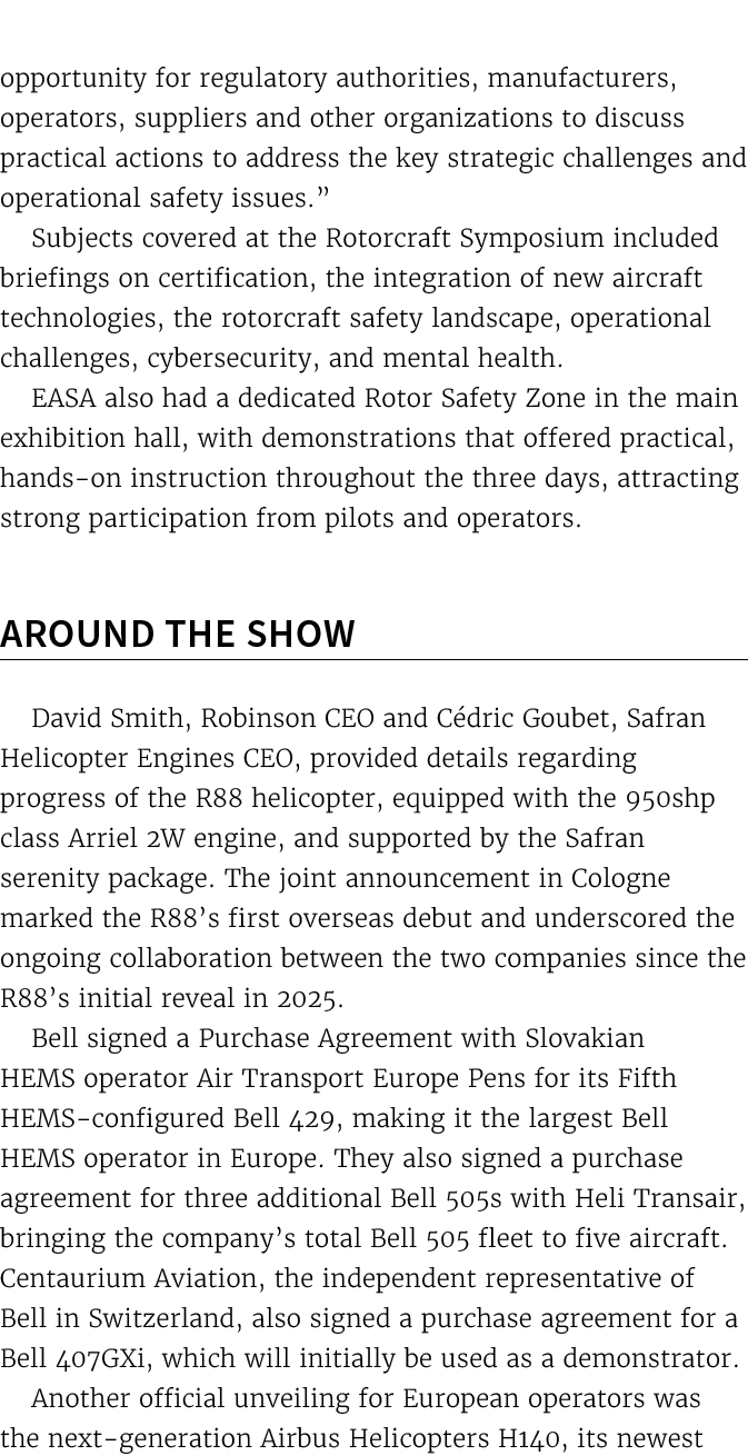 opportunity for regulatory authorities, manufacturers, operators, suppliers and other organizations to discuss practi...
