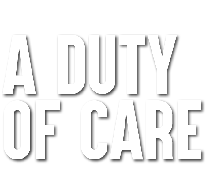 A Duty of Care