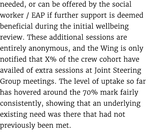 needed, or can be offered by the social worker / EAP if further support is deemed beneficial during the initial wellb...