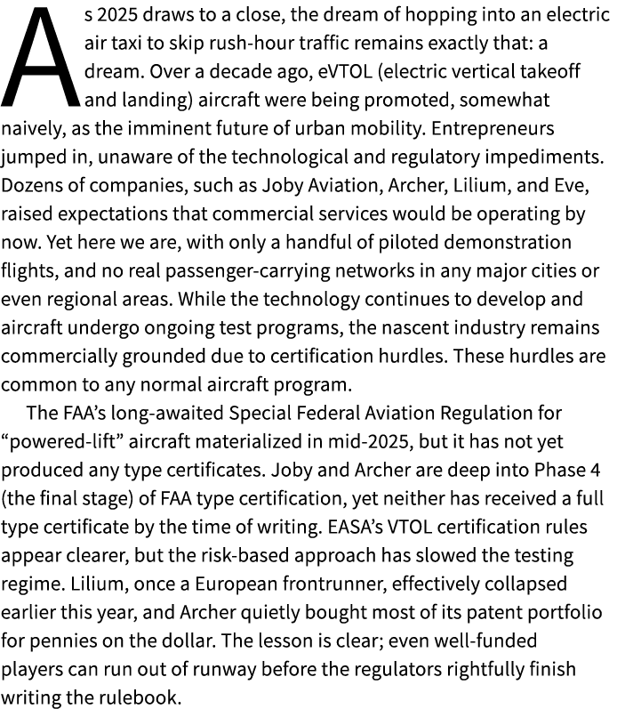 As 2025 draws to a close, the dream of hopping into an electric air taxi to skip rush hour traffic remains exactly th...
