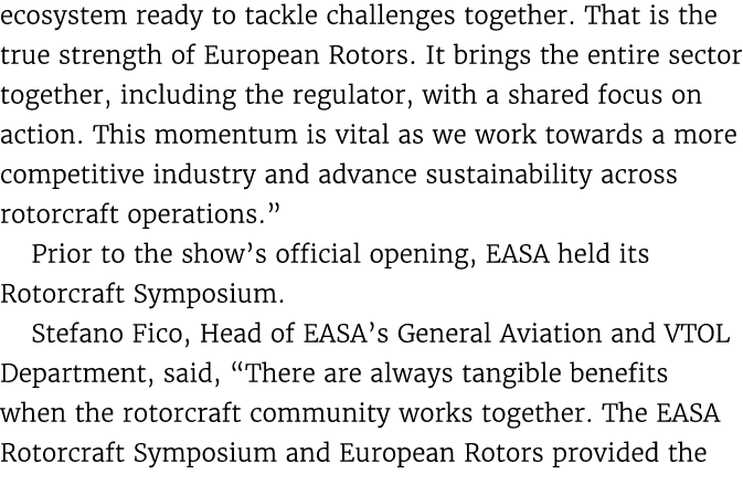 ecosystem ready to tackle challenges together. That is the true strength of European Rotors. It brings the entire sec...
