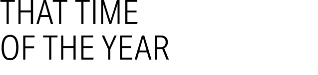 that time of the year