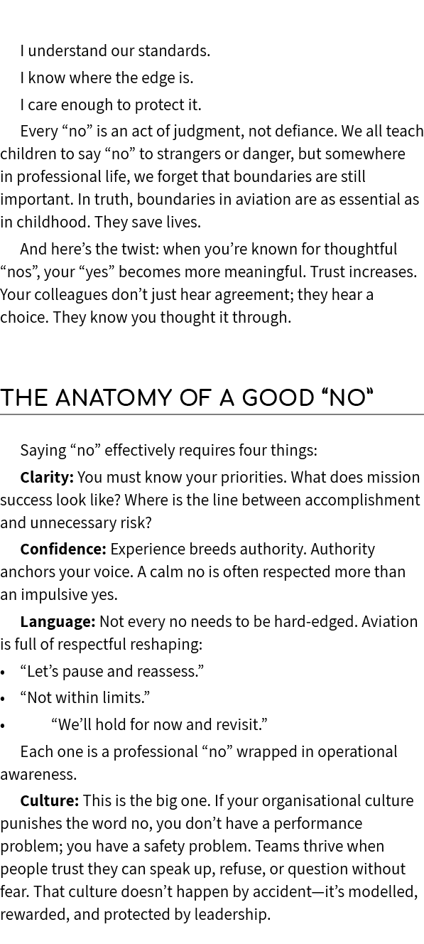 I understand our standards. I know where the edge is. I care enough to protect it. Every “no” is an act of judgment, ...
