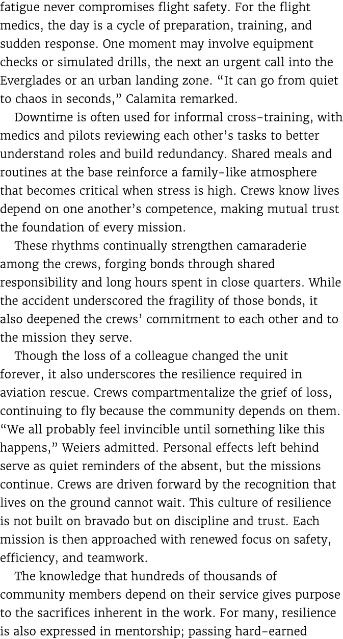 fatigue never compromises flight safety. For the flight medics, the day is a cycle of preparation, training, and sudd...