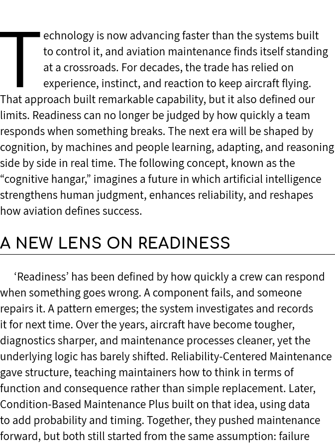Technology is now advancing faster than the systems built to control it, and aviation maintenance finds itself standi...