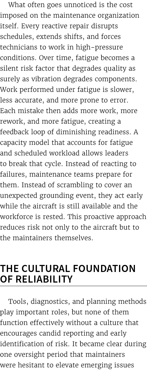 What often goes unnoticed is the cost imposed on the maintenance organization itself. Every reactive repair disrupts ...