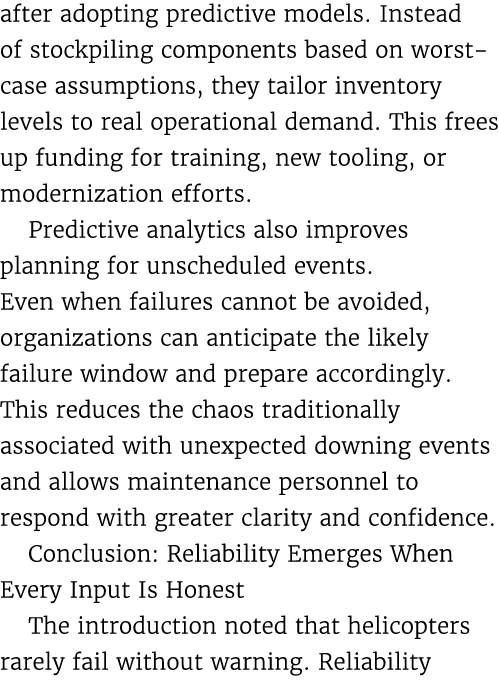 after adopting predictive models. Instead of stockpiling components based on worst case assumptions, they tailor inve...
