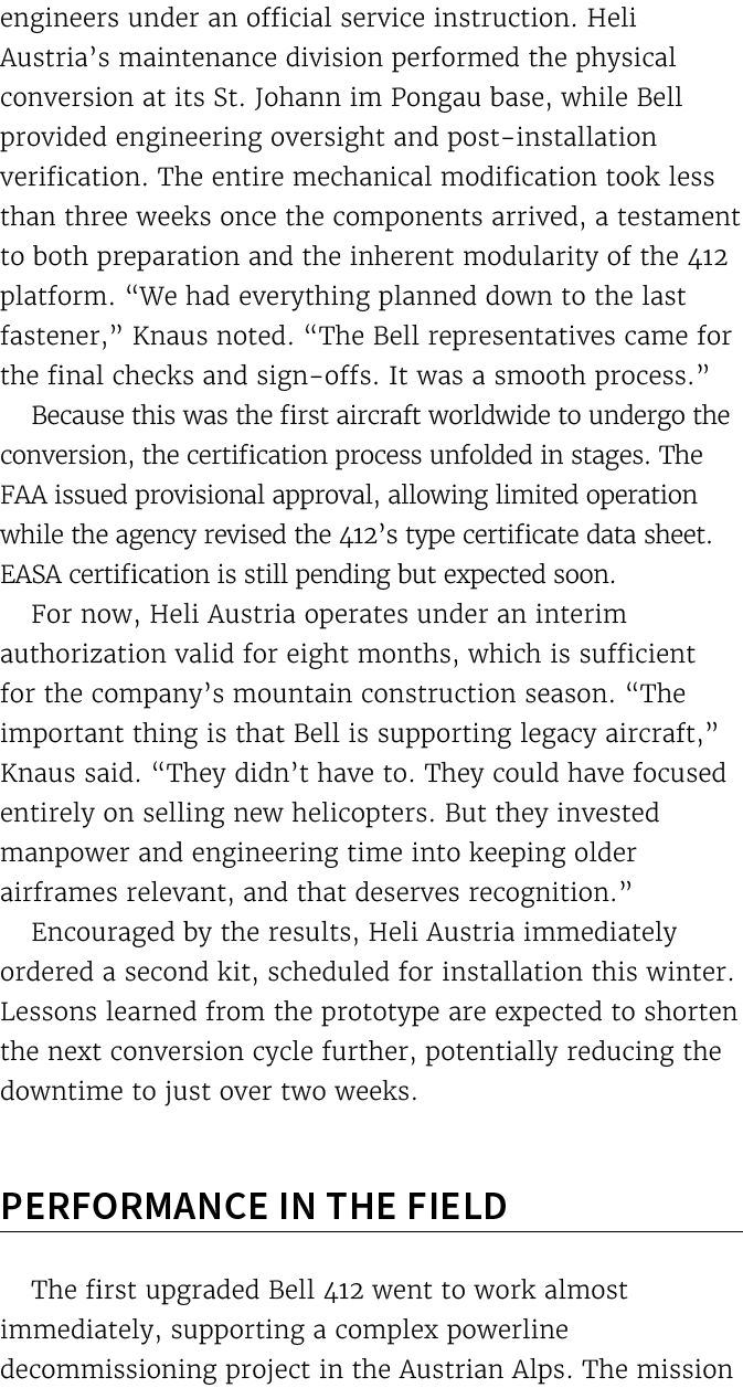 engineers under an official service instruction. Heli Austria’s maintenance division performed the physical conversio...