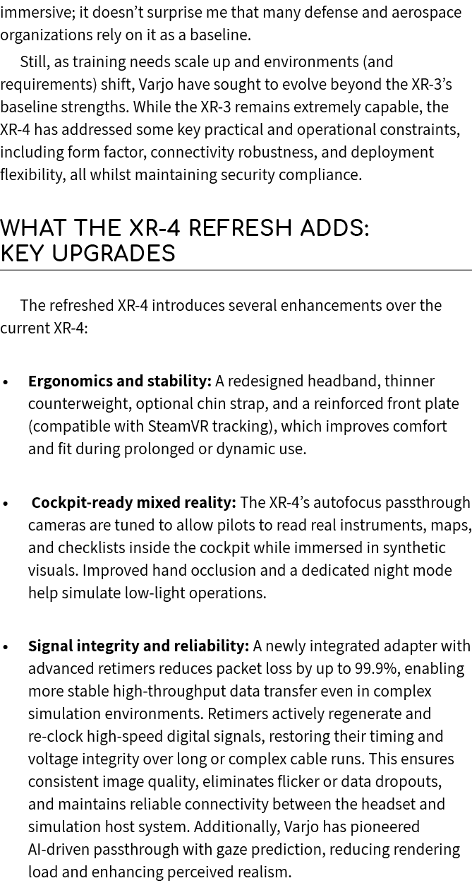 immersive; it doesn’t surprise me that many defense and aerospace organizations rely on it as a baseline. Still, as t...