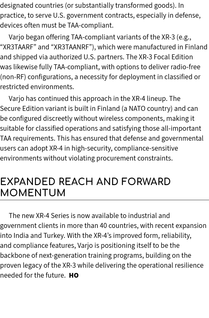 designated countries (or substantially transformed goods). In practice, to serve U.S. government contracts, especiall...