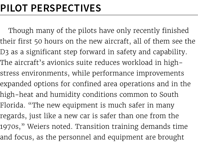 Pilot Perspectives Though many of the pilots have only recently finished their first 50 hours on the new aircraft, al...