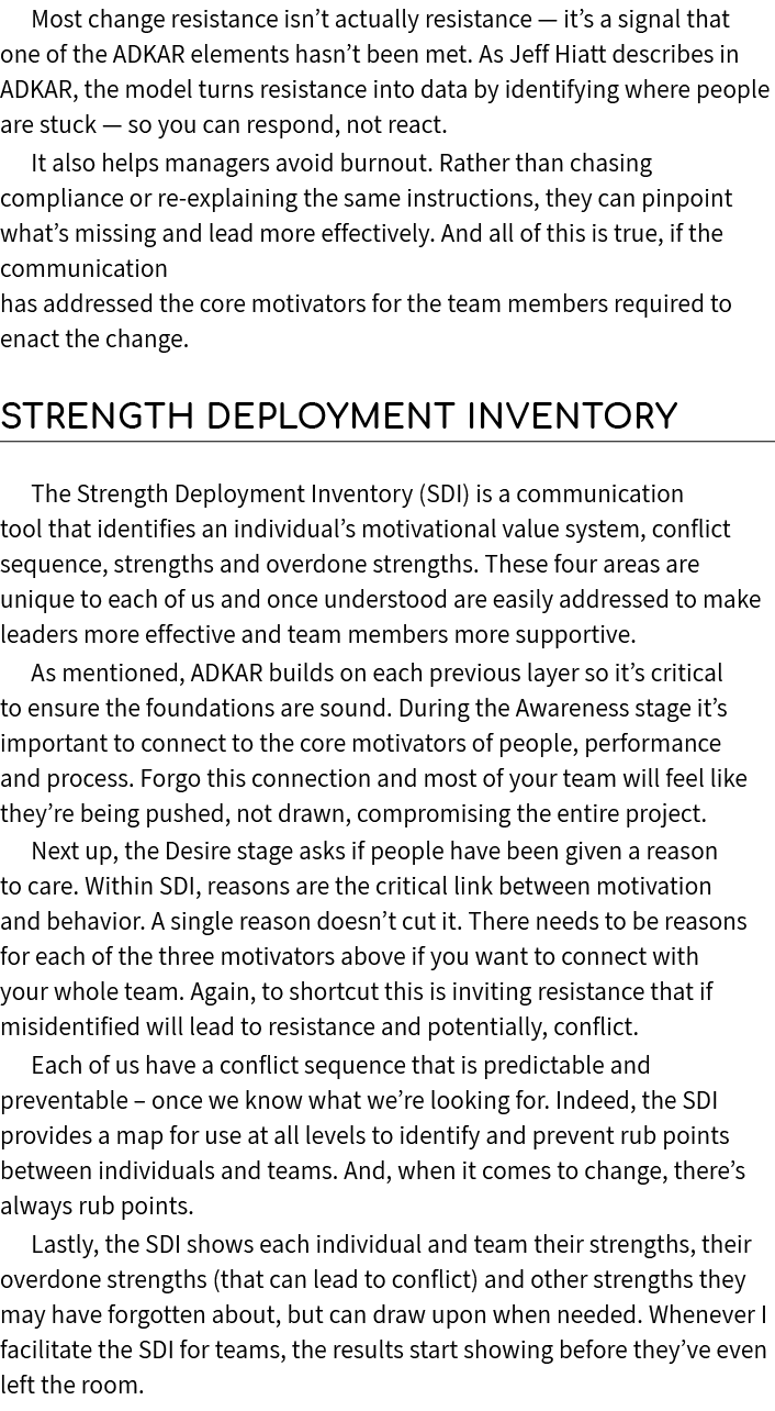 Most change resistance isn’t actually resistance — it’s a signal that one of the ADKAR elements hasn’t been met. As J...