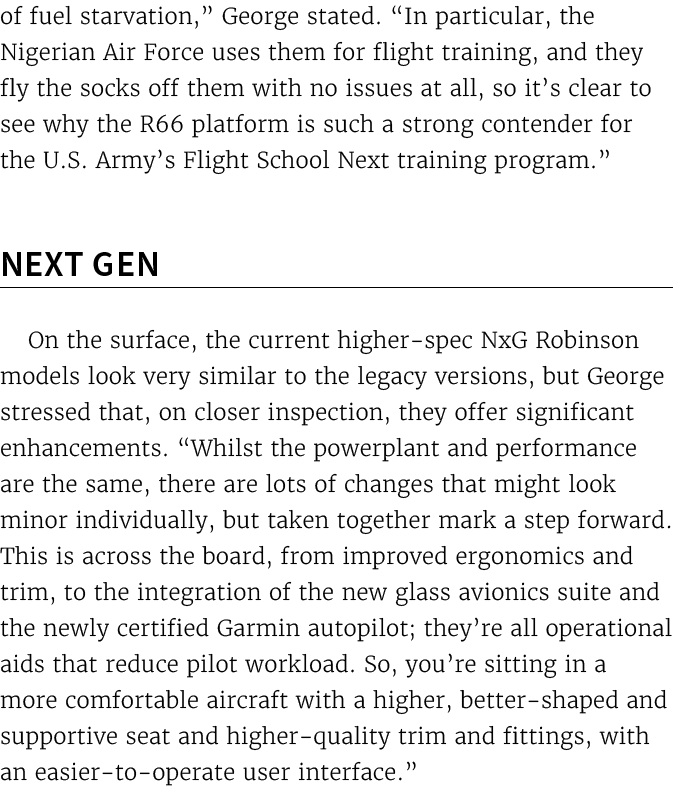 of fuel starvation,” George stated. “In particular, the Nigerian Air Force uses them for flight training, and they fl...