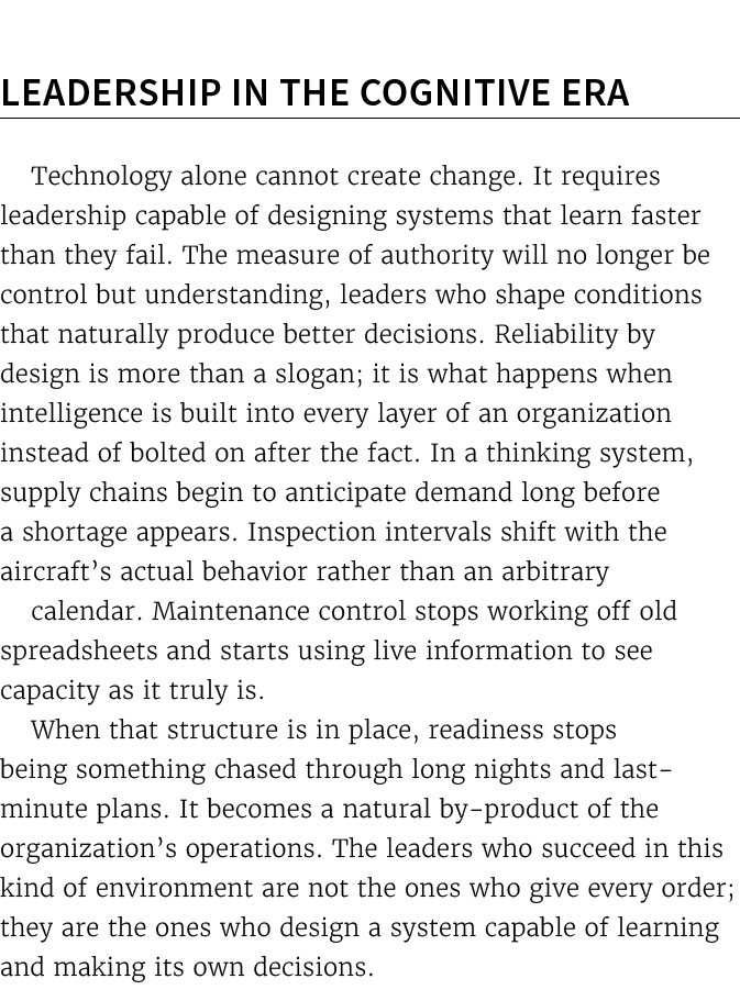  Leadership in the Cognitive Era Technology alone cannot create change. It requires leadership capable of designing s...