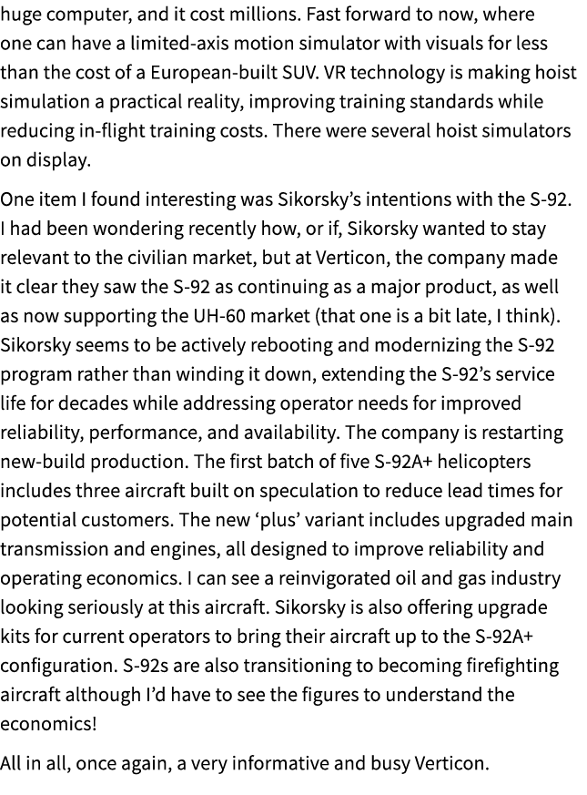 huge computer, and it cost millions. Fast forward to now, where one can have a limited axis motion simulator with vis...