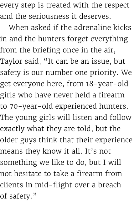 every step is treated with the respect and the seriousness it deserves. When asked if the adrenaline kicks in and the...