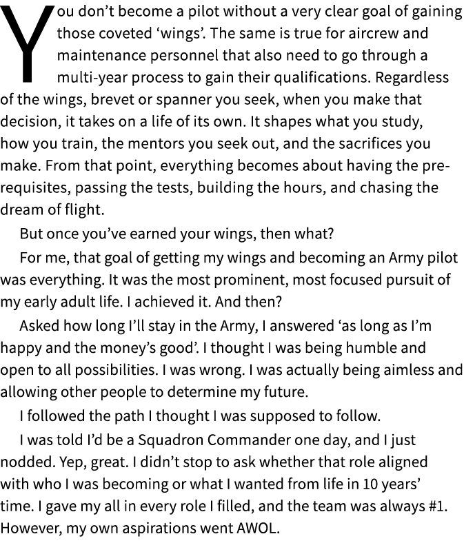 You don’t become a pilot without a very clear goal of gaining those coveted ‘wings’. The same is true for aircrew and...