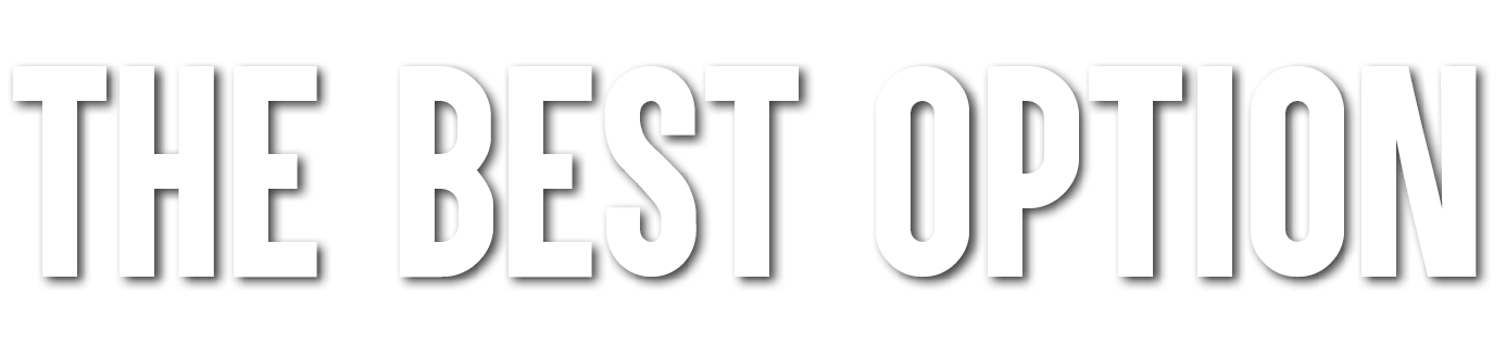 The BEST Option