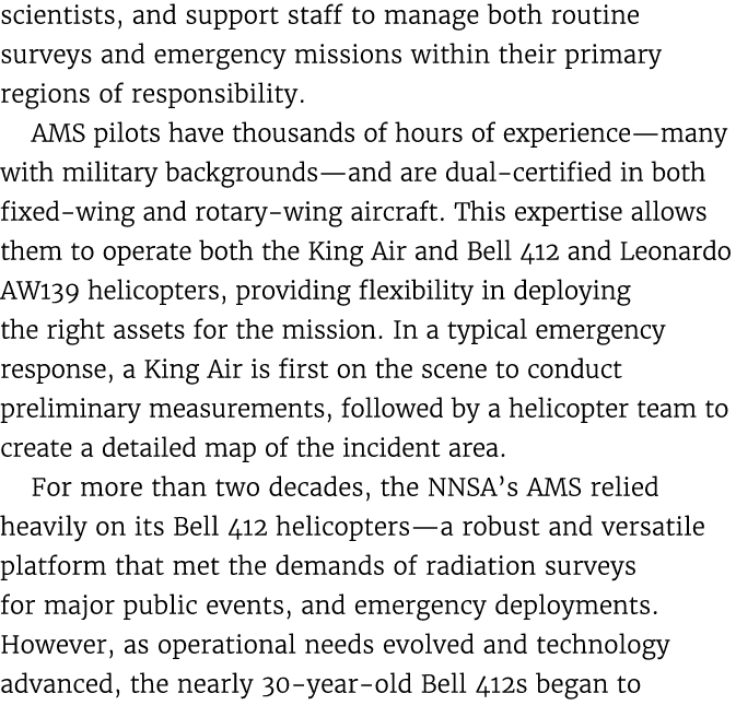 scientists, and support staff to manage both routine surveys and emergency missions within their primary regions of r...