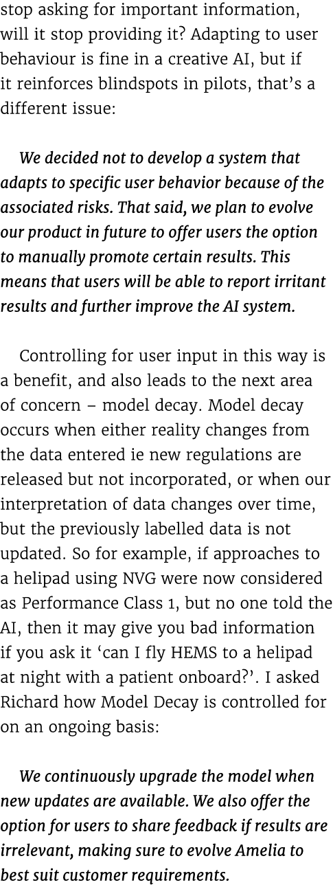 stop asking for important information, will it stop providing it? Adapting to user behaviour is fine in a creative AI...