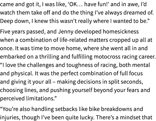came and got it, I was like, ‘OK… have fun!’ and in awe, I’d watch them take off and do the thing I’ve always dreamed...