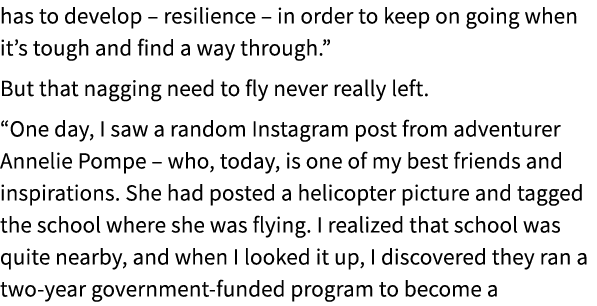 has to develop – resilience – in order to keep on going when it’s tough and find a way through.” But that nagging nee...