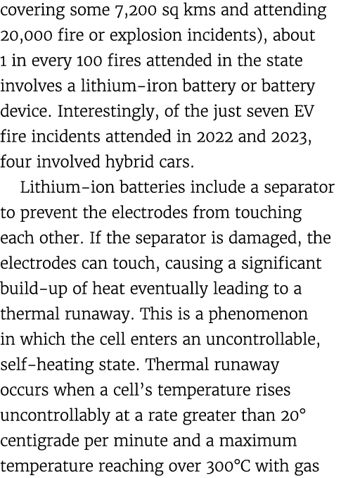 covering some 7,200 sq kms and attending 20,000 fire or explosion incidents), about 1 in every 100 fires attended in ...