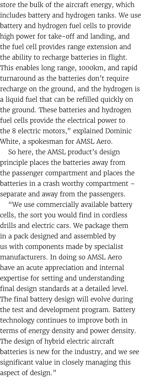 store the bulk of the aircraft energy, which includes battery and hydrogen tanks. We use battery and hydrogen fuel ce...