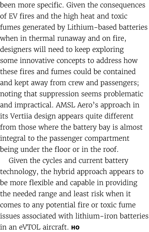 been more specific. Given the consequences of EV fires and the high heat and toxic fumes generated by Lithium based b...
