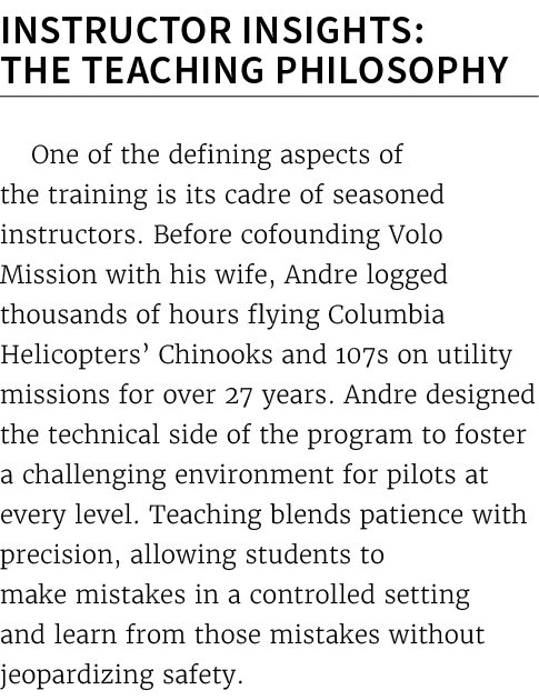 Instructor Insights: The Teaching Philosophy One of the defining aspects of the training is its cadre of seasoned ins...