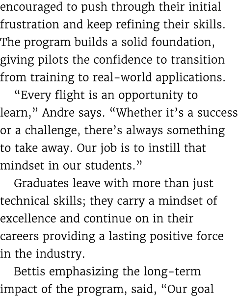encouraged to push through their initial frustration and keep refining their skills. The program builds a solid found...