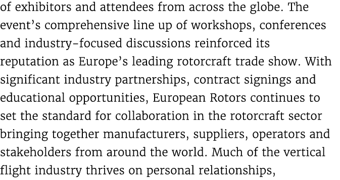 of exhibitors and attendees from across the globe. The event’s comprehensive line up of workshops, conferences and in...