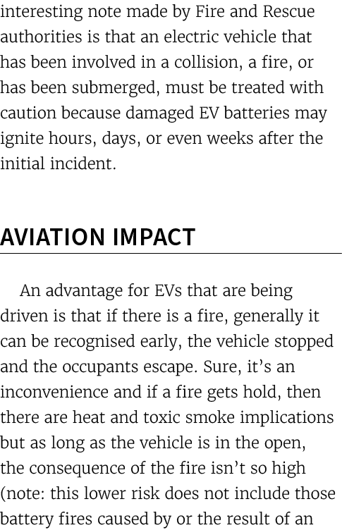 interesting note made by Fire and Rescue authorities is that an electric vehicle that has been involved in a collisio...