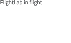 FlightLab in flight